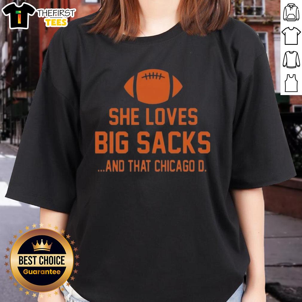 top-she-loves-big-sacks-and-that-chicago-d-ladies-tee Top She Loves Big Sacks and That Chicago D Ladies Tee featuring a stylish graphic design in vibrant colors.