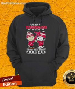 Top Snoopy and Charlie Brown hoodie for Alabama Crimson Tide fans, celebrating loyalty win or lose, yesterday, today, tomorrow.