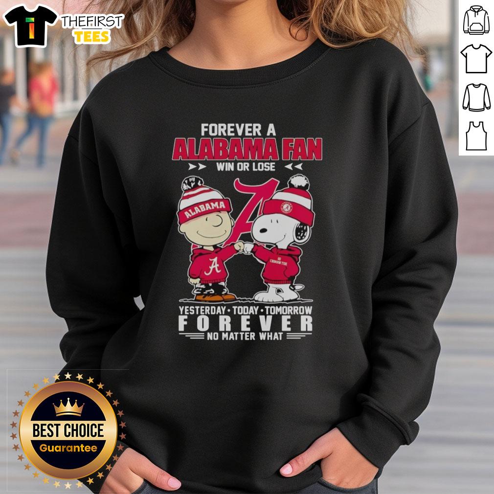 top-snoopy-and-charlie-brown-forever-a-alabama-crimson-tide-fan-win-or-lose-yesterday-today-tomorrow-sweatshirt Alt Text: Snoopy and Charlie Brown sweatshirt for Alabama Crimson Tide fans, celebrating loyalty win or lose, perfect for any day.