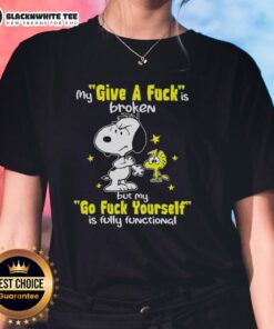Alt Text: Top Snoopy 'My Give A Fck Is Broken' Ladies Tee featuring a humorous design for casual wear.