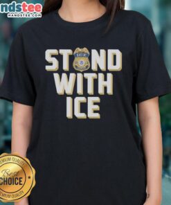 Top Stand With ICE Officer Ladies Tee featuring a bold design, perfect for showing support and making a statement.