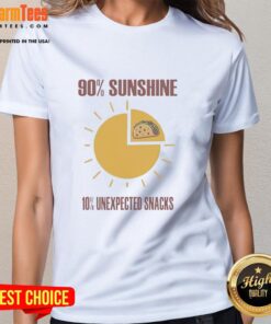 Top Tacos ladies tee featuring '90% Sunshine, 10% Unexpected Snacks' design, perfect for taco lovers and casual wear.