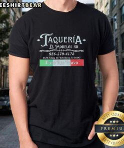 Top Taqueria La Morelos RB Puro Rio Bravo T-Shirt featuring vibrant graphics and a stylish design for taco lovers.