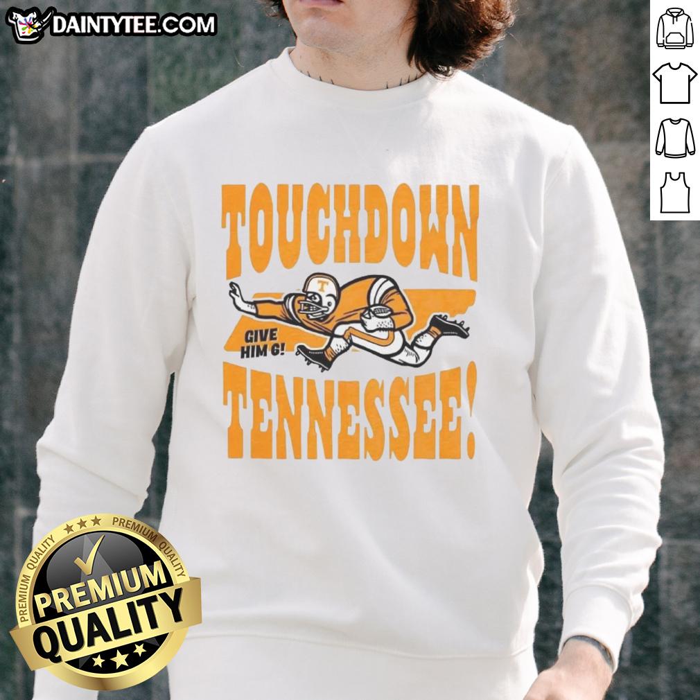 top-tennessee-volunteers-football-touchdown-tennessee-give-him-six-vintage-sweatshirt Vintage Tennessee Volunteers football sweatshirt celebrating touchdowns with 'Give Him Six' slogan in orange and white.