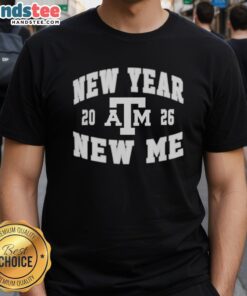 Alt Text: Top Texas A&M Aggies New Year New Me 2026 Logo T-Shirt featuring the Aggies logo and festive design.