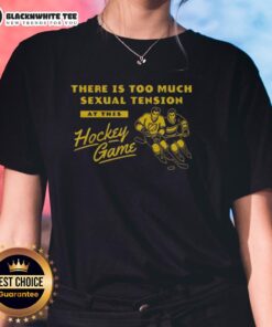 Vintage ladies tee with the phrase 'Too Much Sexual Tension At This Hockey Game' for hockey fans and apparel collectors.
