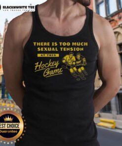 Vintage tank top featuring 'Too Much Sexual Tension at This Hockey Game' design, perfect for hockey fans and casual wear.