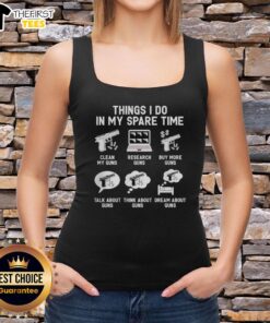 Person in tank top cleaning guns, researching firearms, and showcasing their gun collection in spare time activities.