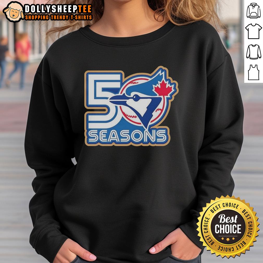 Top Toronto Blue Jays 50 Seasons Logo Sweatshirt Alt Text: Top Toronto Blue Jays 50 Seasons logo sweatshirt featuring a stylish design for fans of the MLB team.