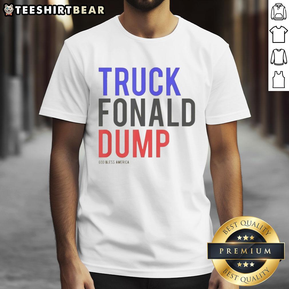 top-truck-fonald-dump-god-bless-america-t-shirt-1 Top Truck Fonald Dump God Bless America T-Shirt featuring patriotic design and bold graphics for truck enthusiasts.