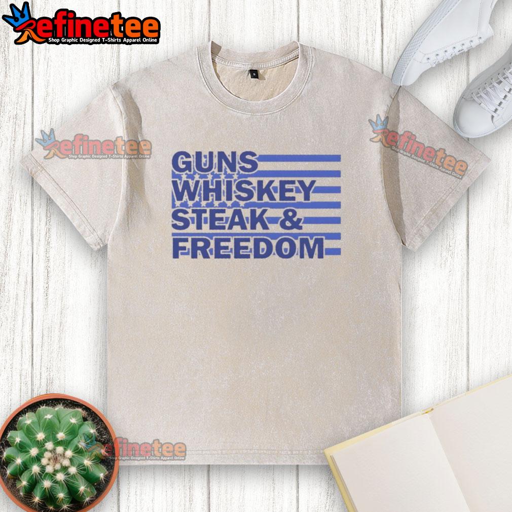 top-true-american-guns-whiskey-steak-freedom-usa-flag-washed-t-shirt Top True American Guns Whiskey Steak Freedom USA Flag washed t-shirt showing patriotism and rugged style.