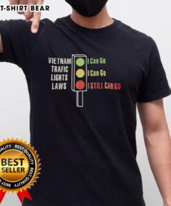 Top Vietnam Traffic Lights Laws T-Shirt featuring green, yellow, and red signals with playful text about traffic rules.