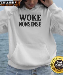 Trendy Top Woke Nonsense Hoodie featuring bold graphics and a comfortable fit, perfect for casual wear and statement style.