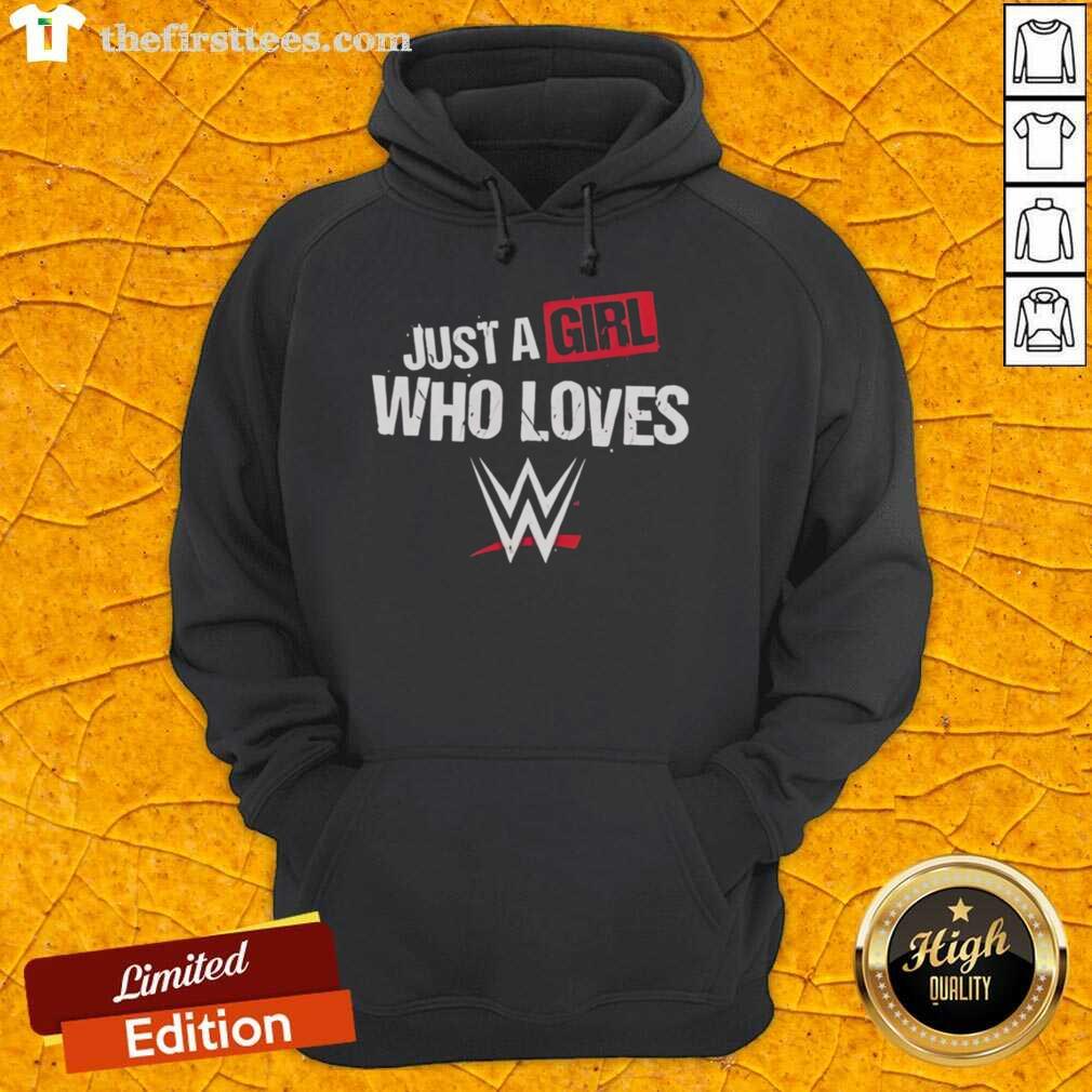 top-wwe-just-a-girl-who-loves-wrestling-hoodie Alt Text: Top WWE Just A Girl Who Loves Wrestling Hoodie in vibrant colors, perfect for female wrestling fans and enthusiasts.