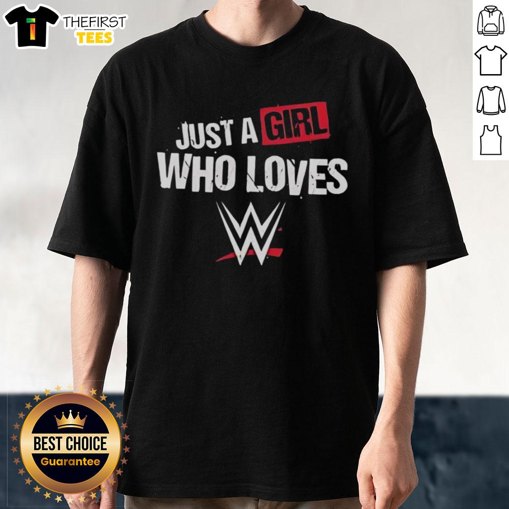 top-wwe-just-a-girl-who-loves-wrestling-t-shirt Top WWE Just A Girl Who Loves Wrestling T-Shirt featuring a stylish design for female wrestling fans.