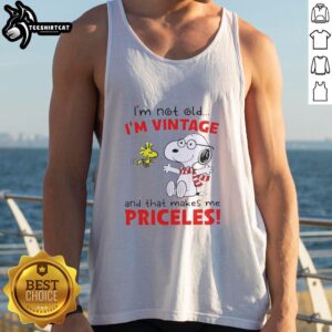 Official Peanuts Snoopy tank top featuring 'I'm Not Old, I'm Vintage, and That Makes Me Priceless' design.