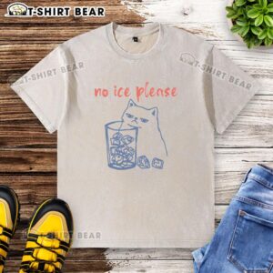 Cute cat graphic on a washed t-shirt with 'Nice No ICE Please' slogan, perfect for cat lovers and casual wear.