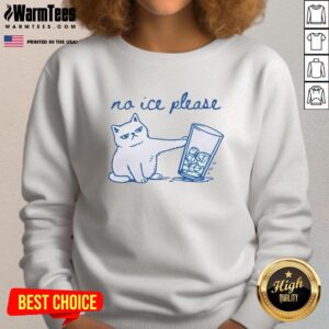 Official No ICE Please Cute Cat Sweatshirt featuring an adorable cat graphic and cozy design for cat lovers.