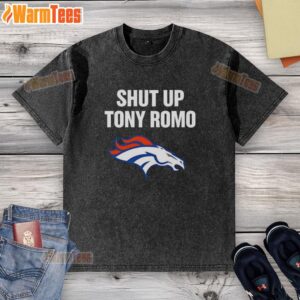 Alt Text: Awesome Shut Up Tony Romo Broncos football graphic washed t-shirt featuring bold lettering and team colors.