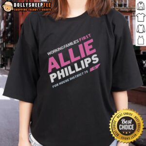 Allie Phillips for House District 75 Tennessee Ladies Tee from Official Working Families First collection, stylish and supportive.
