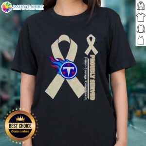 Good Tennessee Titans Proudly Served Honor Courage Commitment Ladies Tee showcasing team spirit and values in stylish design.