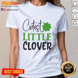 Pretty Cutest Little Clover Ladies Tee featuring a stylish clover design on a comfortable fabric for casual wear.