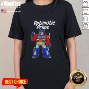 Awesome Elon Musk Optimistic Prime Ladies Tee featuring a stylish design celebrating innovation and positivity.