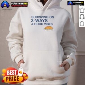 Top Surviving On 3 Ways Good Vibes Hoodie in vibrant colors, showcasing a trendy design perfect for casual wear.