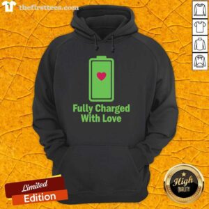 Funny Fully Charged With Love Battery Heart Hoodie featuring a vibrant heart design, perfect for expressing love and humor.