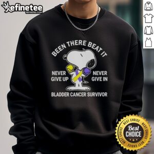 Funny Snoopy Been There Beat It Never Give Up Never Give In Bladder Cancer Survivor T-Shirt - Image 3