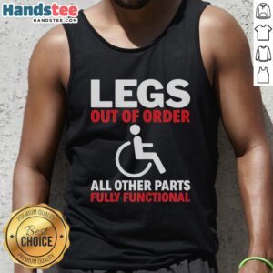 Official Legs Out of Order Tank Top featuring a humorous design, perfect for casual wear and showcasing a fun, unique style.