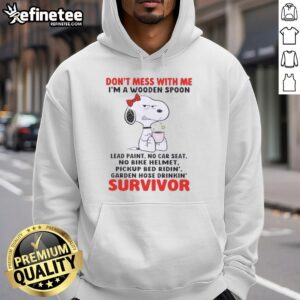 Nice Snoopy hoodie with 'Don't Mess With Me' slogan, featuring a wooden spoon graphic, perfect for survivors.