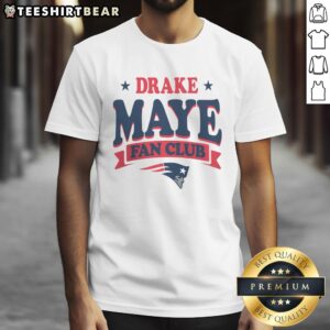 Alt Text: Top New England Patriots Drake Maye Fan Club T-Shirt featuring team colors and logo for passionate fans.
