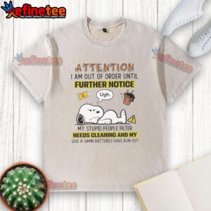 Funny Snoopy graphic on a washed t-shirt with 'Out of Order' message, perfect for casual wear and humor lovers.