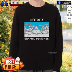 Alt Text: Graphic designer wearing 'Good Life' sweatshirt, showcasing creativity and professional style in a vibrant workspace.