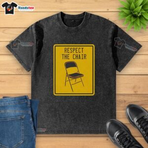 Official Respect The Parking Chair Washed T-Shirt featuring a stylish design, perfect for casual wear and fans of fun humor.