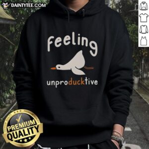 Funny Feeling Unproductive Duck Hoodie featuring a cartoon duck and playful text, perfect for casual wear and humor lovers.