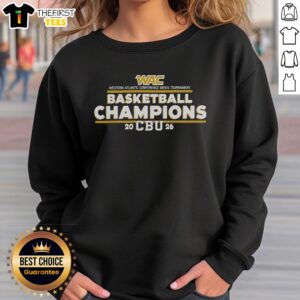 Funny CBU Western Atlantic Conference Men's Tournament Basketball Champions 2026 Sweatshirt design showcasing vibrant graphics.