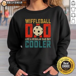 Good Cooler Wiffle Ball Dad Father's Day sweatshirt design featuring a playful graphic for the perfect gift.