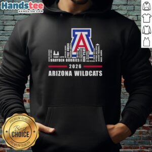 Top 2026 Arizona Wildcats logo hoodie featuring city skyline design and all names for fans and supporters.