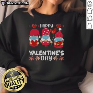 Happy Valentine's Day Valentine Gnome sweatshirt featuring a cute gnome design, perfect for festive celebrations.