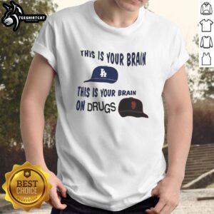 Original Dodgers vs Giants T-shirt featuring 'This Is Your Brain On Drugs' design, perfect for baseball fans.