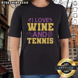 Pretty 'I Love Wine and Tennis' ladies tee with a stylish design, perfect for wine and tennis enthusiasts.