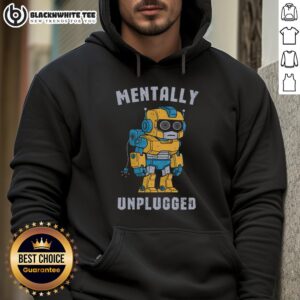 Top Mentally Unplugged Hoodie in casual style, showcasing a cozy design perfect for relaxation and downtime.