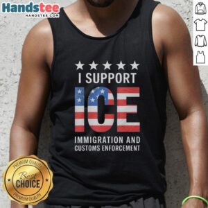 Patriotic tank top featuring 'I Support ICE' with the American flag design, perfect for supporters of immigration enforcement.