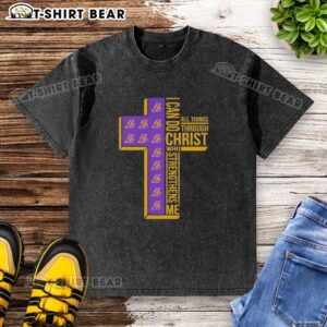 Premium Cross 'I Can Do All Things Through Christ' Los Angeles Lakers washed t-shirt, perfect for fans and believers.