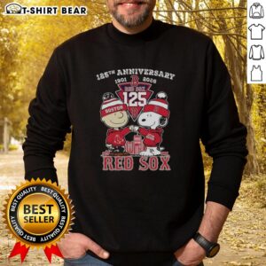 Hot Boston Red Sox Charlie Brown and Snoopy 125th Anniversary 1901-2026 sweatshirt featuring vibrant graphics.