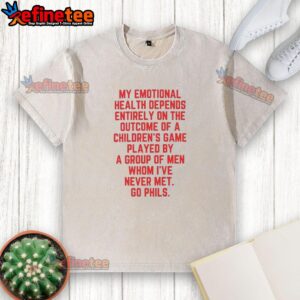 Alt Text: Original My Emotional Health Depends On The Phils Letter T-Shirt in vibrant colors, showcasing a unique design.