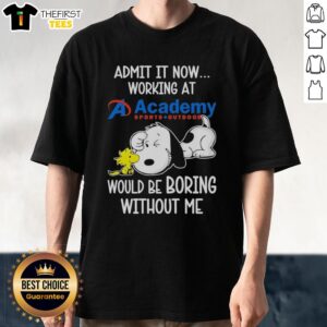 Top Snoopy and Woodstock X Academy Sports Outdoors t-shirt: 'Life Would Be Boring Without Me' design for playful fans.