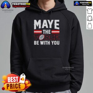 Nice Drake Maye New England Patriots hoodie featuring 'Maye The Force Be With You' design, perfect for fans.